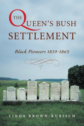 The Queen's Bush Settlement - Open Book Explorer